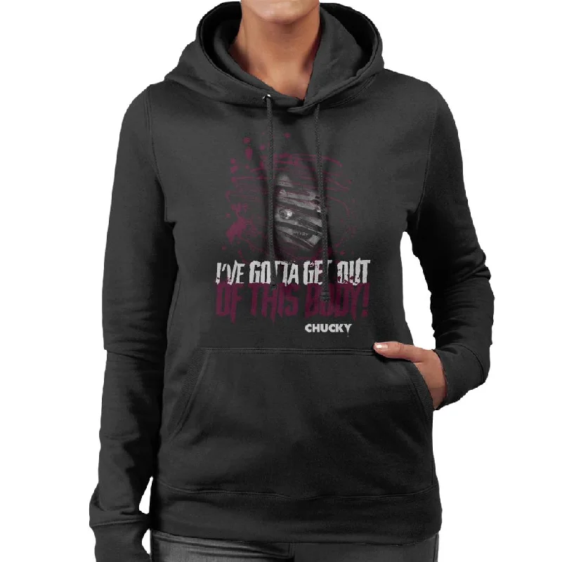 stylish pullover sweatshirtChucky Ive Gotta Get Out Of This Body Women's Hooded Sweatshirt