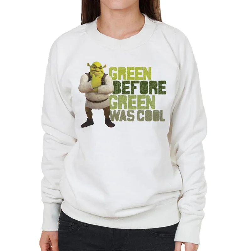 Limited Time fitted workout sweatshirtShrek Green Before Green Was Cool Women's Sweatshirt