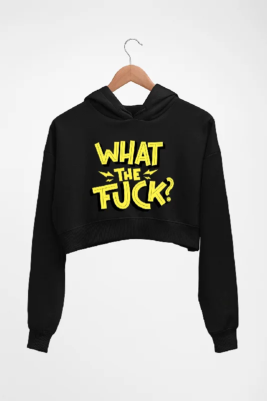 high-fashion hoodieWhat The Fuck Crop HOODIE FOR WOMEN