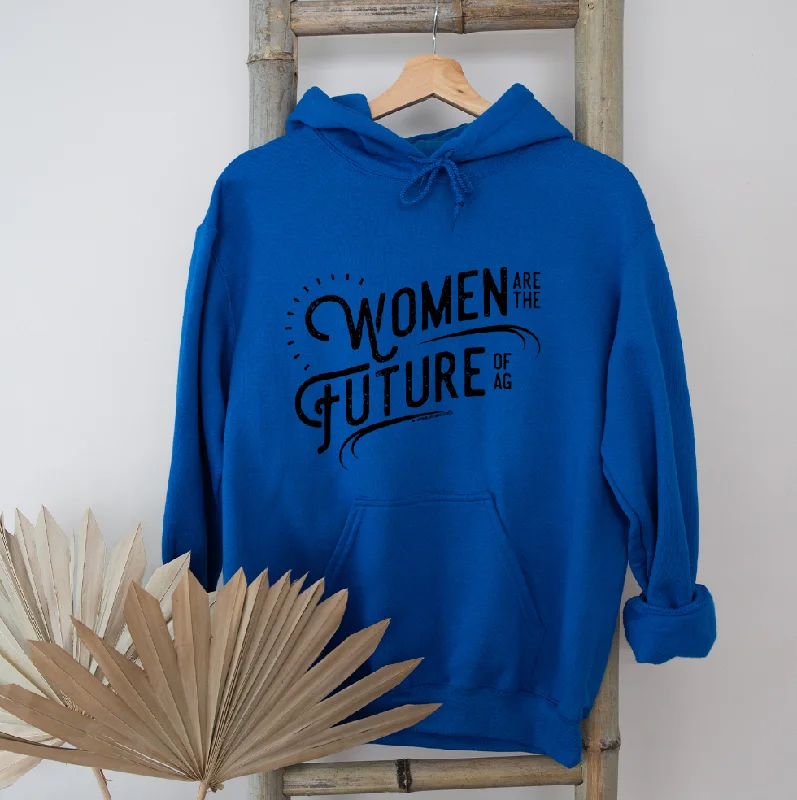 Discount Deals trendy hooded sweatshirtWomen Are The Future of Ag Hoodie (S-3XL) Unisex - Multiple Colors!