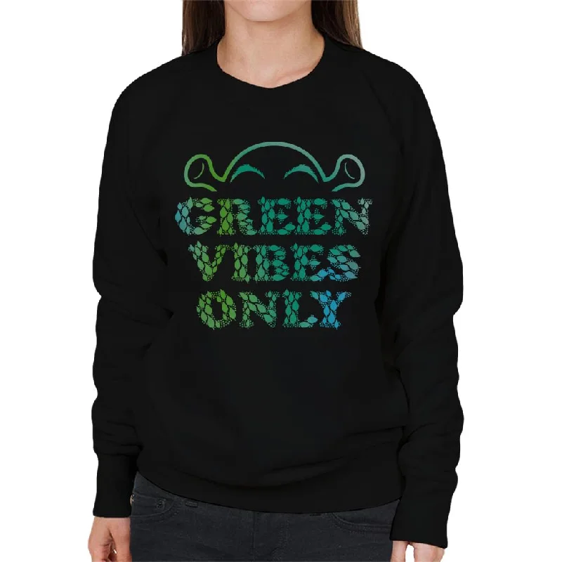 Best Bargains cool workout sweatshirtShrek Green Vibes Only Women's Sweatshirt