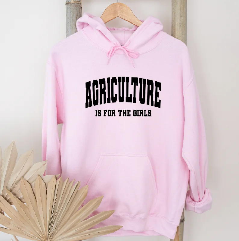 cozy hooded sweatshirtAgriculture Is For The Girls Hoodie (S-3XL) Unisex - Multiple Colors!