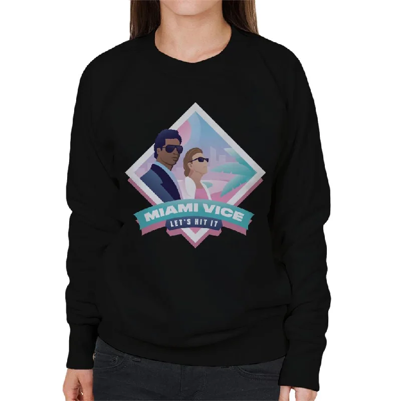 Act Now premium athletic sweatshirtMiami Vice Lets Hit It Women's Sweatshirt
